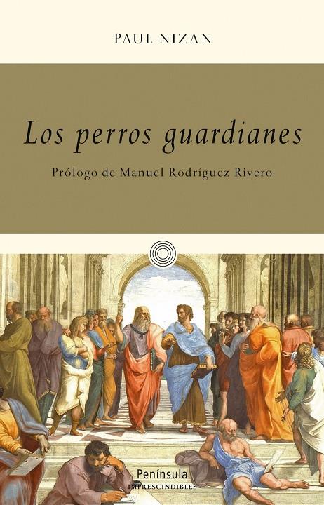 PERROS GUARDIANES | 9788499422473 | PAUL NIZAN