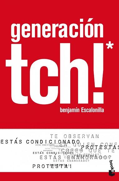GENERACIÓN TCH! | 9788408106807 | BENJAMÍN ESCALONILLA GODAYOL