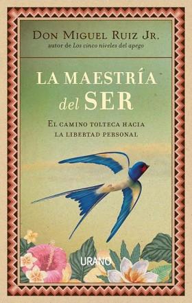 LA MAESTRÍA DEL SER | 9788479539733 | RUIZ JR., MIGUEL