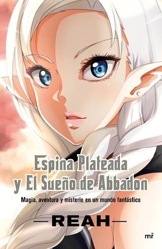 ESPINA PLATEADA Y EL SUEñO DE ABBADON | 9788427044081 | BUIGUES GARCíA, PATRICIA