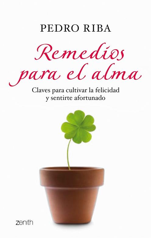 REMEDIOS PARA EL ALMA | 9788408080206 | RIBA RUEDA, PEDRO