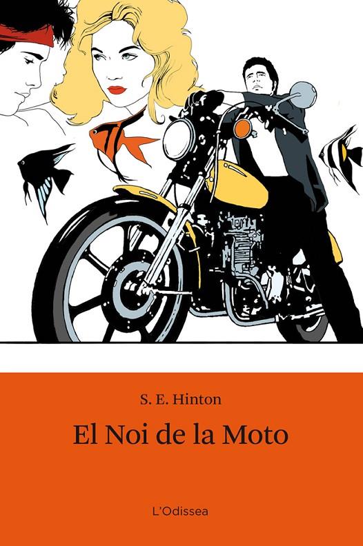 NOI DE LA MOTO (12 ANYS) | 9788499320267 | HINTON, S. E.