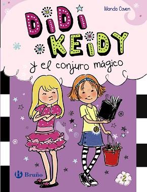 DIDI KEIDY Y EL CONJURO MÁGICO | 9788469601075 | COVEN, WANDA