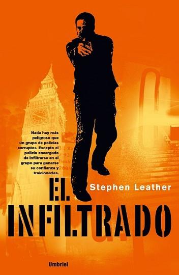 INFILTRADO, EL | 9788489367289 | LEATHER, STEPHEN