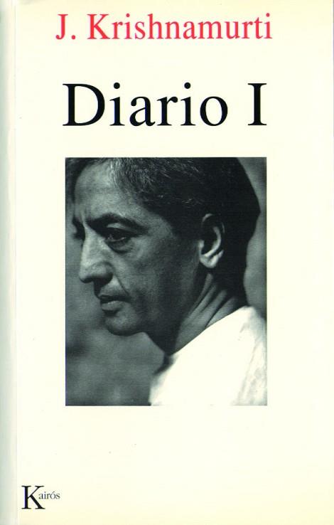 DIARIO I | 9788472454415 | KRISHNAMURTI, J