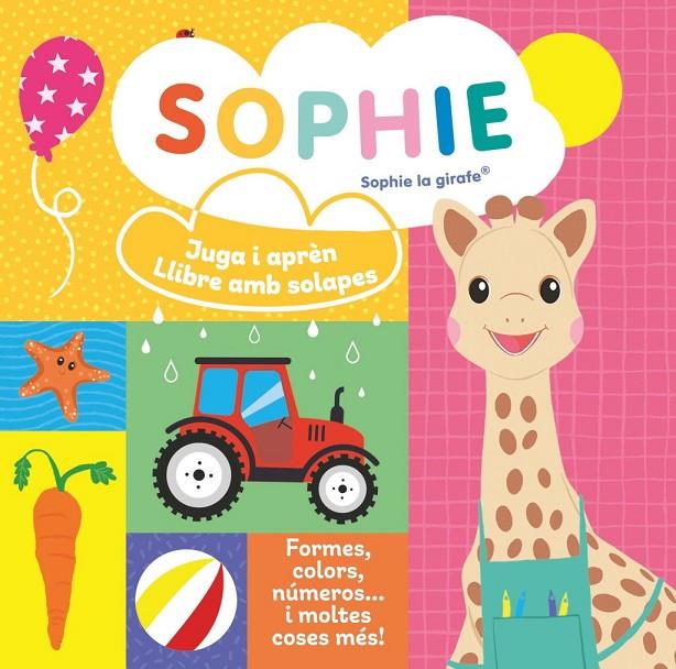 SOPHIE JUGA I APRÈN. LLIBRE AMB SOLAPES | 9788410519671 | , SOPHIE LA GIRAFE