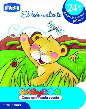 EL LEON VALIENTE (+24 MESES) | 9788408103196 | CHICCO