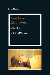 BOIRA VERMELLA | 9788482645315 | CORNWELL , PATRICIA