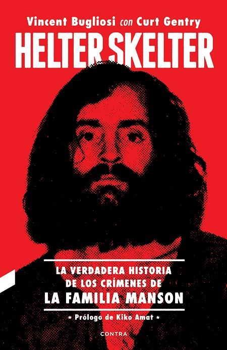 HELTER SKELTER | 9788494968471 | BUGLIOSI, VINCENT/GENTRY, CURT