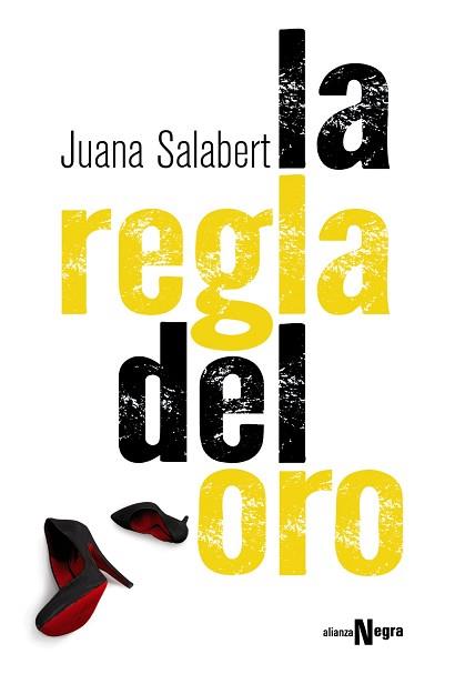 LA REGLA DEL ORO | 9788491040057 | SALABERT, JUANA