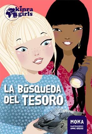 KINRA 9. LA BÚSQUEDA DEL TESORO | 9788424660444 | MOKA