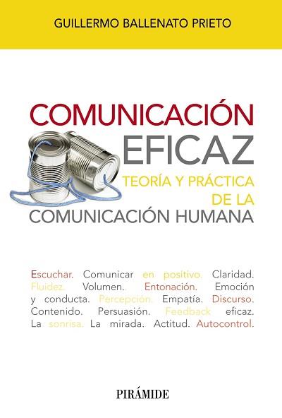 COMUNICACIÓN EFICAZ | 9788436827545 | BALLENATO PRIETO, GUILLERMO