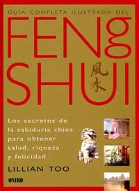 GUIA COMPLETA, FENG SHUI | 9788492252343 | TOO, LILLIAN