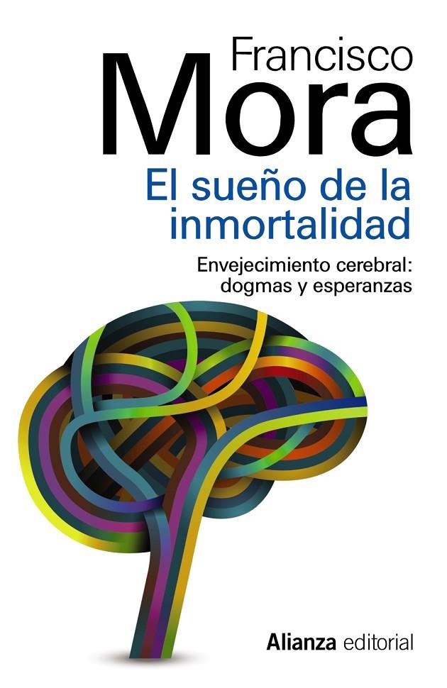 EL SUEÑO DE LA INMORTALIDAD | 9788420683843 | MORA TERUEL, FRANCISCO