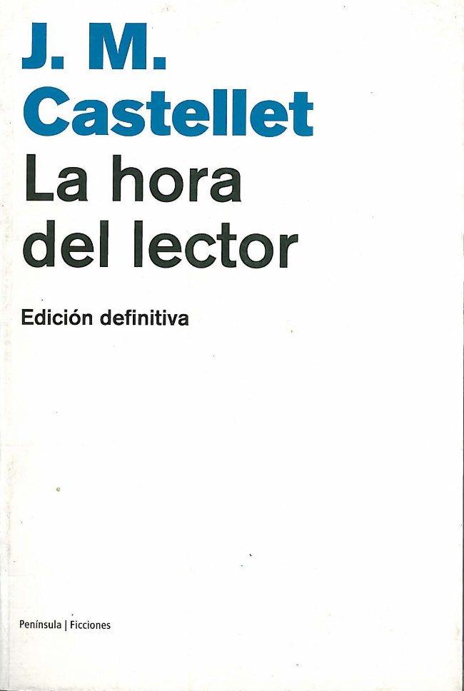 LA HORA DEL LECTOR | 9788483073742 | CASTELLET, JOSEP MARIA