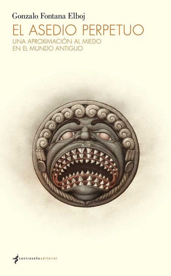 EL ASEDIO PERPETUO | 9788412856798 | FONTANA ELBOJ, GONZALO