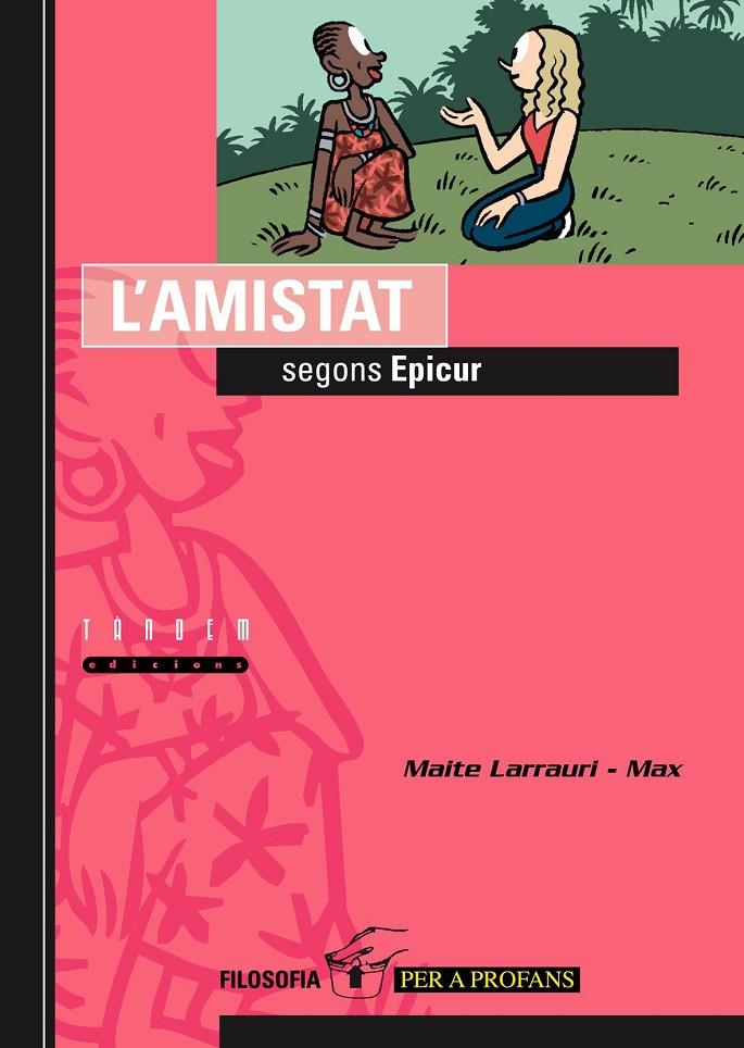 L'AMISTAT SEGONS EPICUR | 9788481316216 | LARRAURI, MAITE