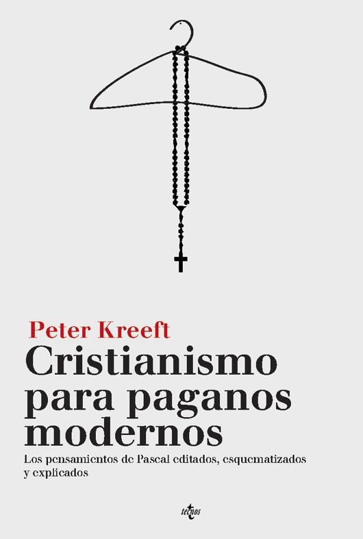 CRISTIANISMO PARA PAGANOS MODERNOS | 9788430968381 | KREEFT, PETER