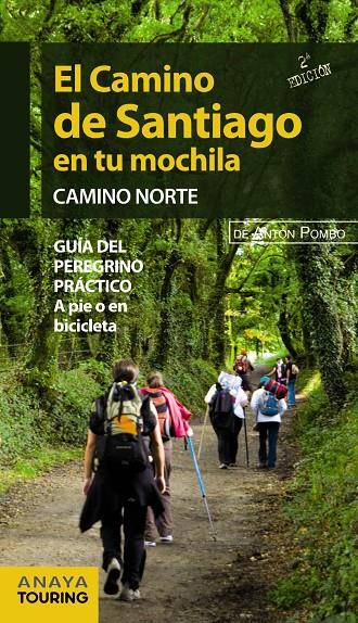 EL CAMINO DE SANTIAGO EN TU MOCHILA. CAMINO NORTE | 9788499355474 | POMBO RODRÍGUEZ, ANTÓN