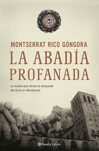 ABADÍA PROFANADA | 9788408069676 | RICO GONGORA, MONTSERRAT