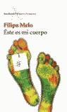 ÉSTE ES MI CUERPO | 9788432227677 | MELO, FILIPA
