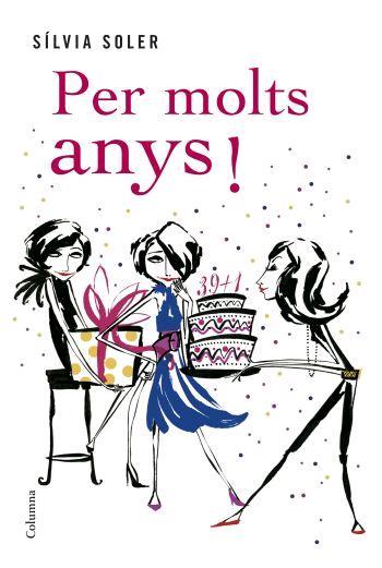 PER MOLTS ANYS | 9788466408691 | SOLER, SÍLVIA