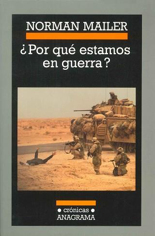 POR QUE ESTAMOS EN GUERRA? | 9788433925572 | MAILER, NORMAN