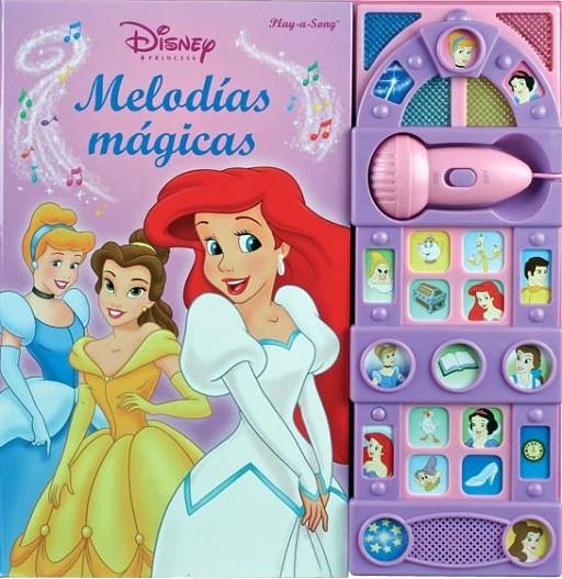 MELODIAS MAGICAS (PRINCESAS) | 9781412762755 | DISNEY PRINCESAS