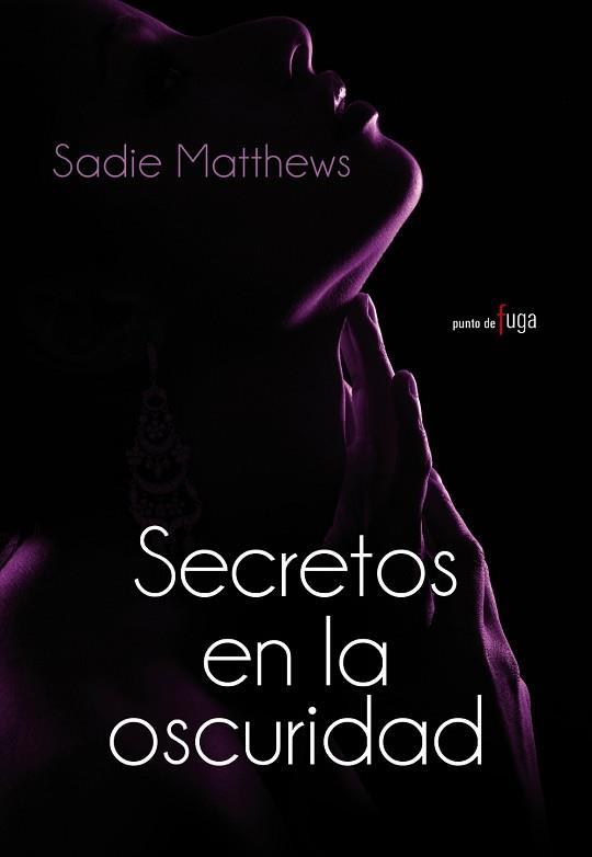 SECRETOS EN LA OSCURIDAD | 9788420684802 | MATTHEWS, SADIE