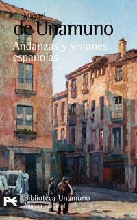ANDANZAS Y VISIONES ESPAÑOLAS | 9788420660417 | UNAMUNO, MIGUEL DE