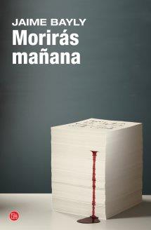 MORIRAS MAÑANA FG | 9788466326889 | BAYLY, JAIME