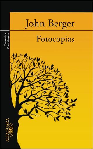 FOTOCOPIAS. | 9788420470474 | BERGER, JOHN