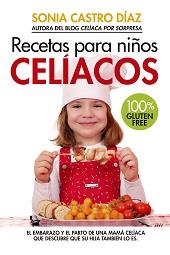 RECETAS PARA NIÑOS CELÍACOS | 9788417057497