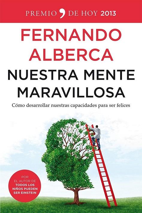 NUESTRA MENTE MARAVILLOSA (PREMIO HOY 2013) | 9788499982564 | ALBERCA DE CASTRO, FERNANDO