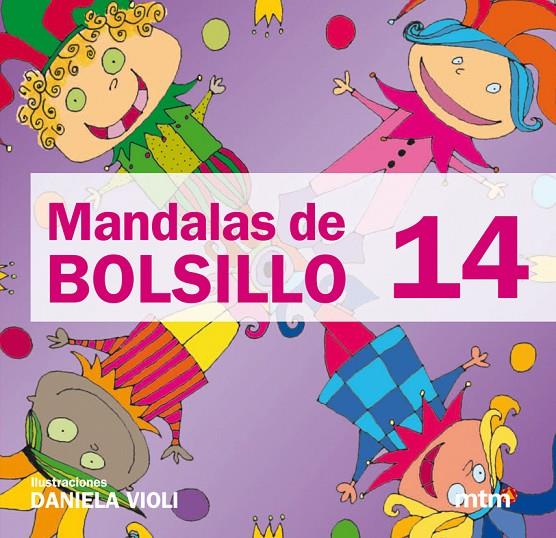 MANDALAS DE BOLSILLO 14 | 9788415278184 | VIOLI, DANIELA