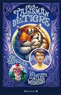 TALISMAN DEL TIGRE. EL. AVENTURAS WENDSD | 9788466632959 | BERKELEY, JON