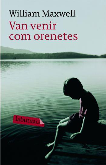 VAN VENIR LES ORENETES LB | 9788492549375 | MAXWELL, WILLIAM