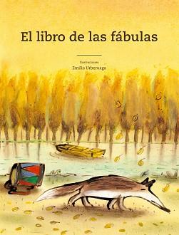 LIBRO DE LAS FABULAS | 9788498254990 | URBERUAGA EMILIO