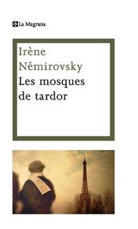 MOSQUES DE TARDOR | 9788482642246 | NEMIROSKY, IRENE