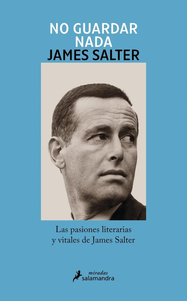 NO GUARDAR NADA | 9788410340138 | SALTER, JAMES