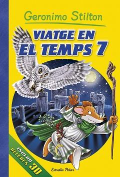 VIATGE EN EL TEMPS 7 | 9788416520473 | GERONIMO STILTON