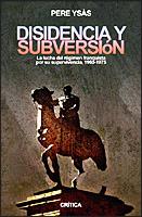 DISIDENCIA Y SUBVERSIÓN | 9788484325567 | PERE YSÁS