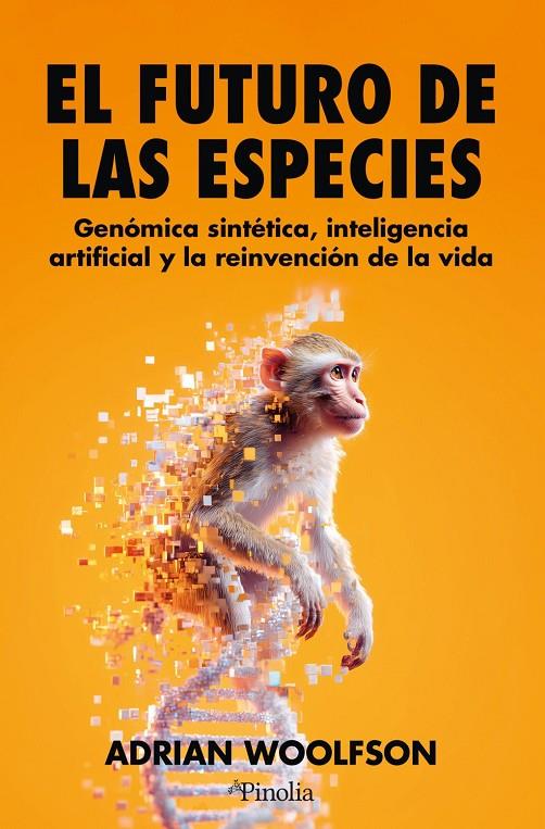 EL FUTURO DE LAS ESPECIES | 9791387556983 | ADRIAN WOOLFSON,