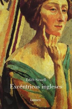 EXCENTRICOS INGLESES | 9788426417022 | SITWELL EDITH