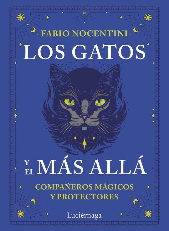 LOS GATOS Y EL MÁS ALLÁ | 9791387667306 | NOCENTINI, FABIO