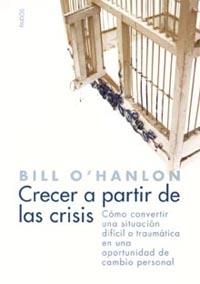 CRECER A PARTIR DE LAS CRISIS | 9788449317583 | O'HANLON, BILL