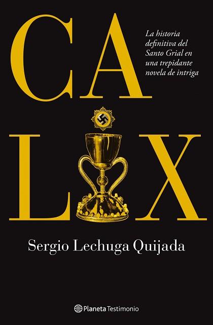 CALIX | 9788408086925 | SERGIO L. QUIJADA