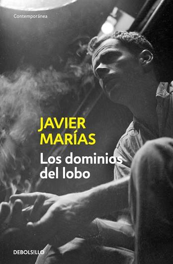 DOMINIOS DEL LOBO, LOS | 9788483462232 | MARIAS, JAVIER