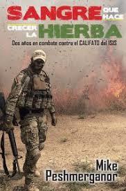 SANGRE QUE HACE CRECER LA HIERBA | 9788412178609 | PESHMERGANOR, MIKE