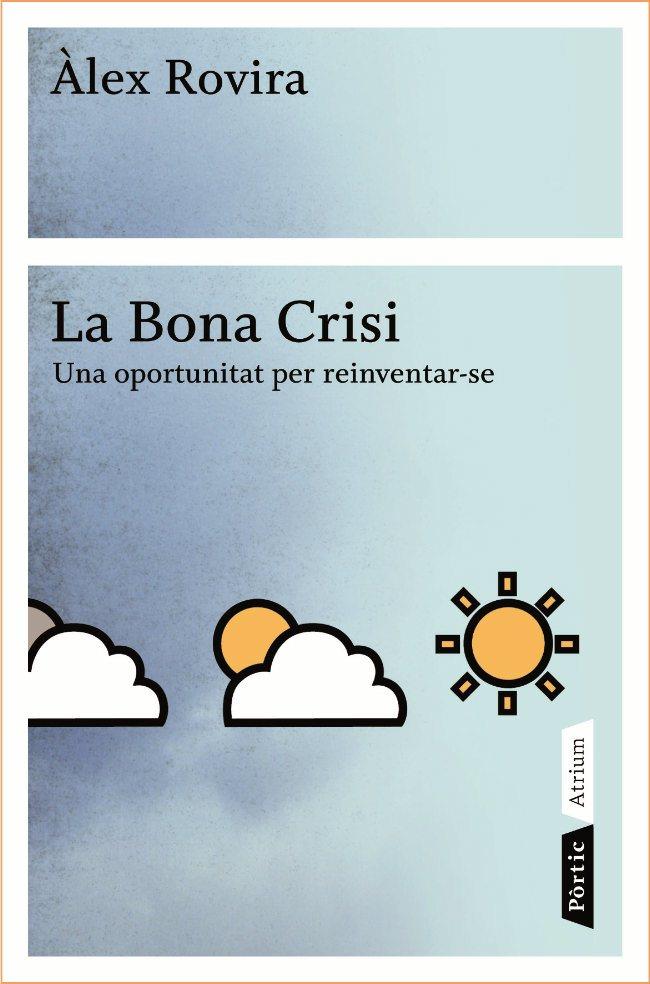 BONA CRISI | 9788498090796 | ROVIRA, ALEX